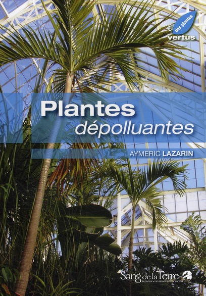 Plantes dépolluantes