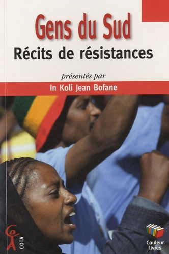 Gens du sud. Récits de résistances