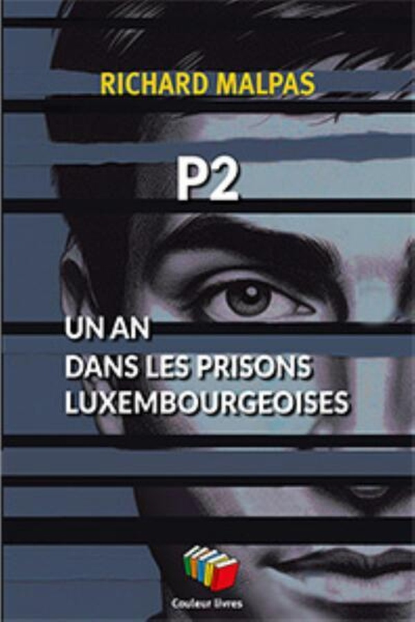 Un an dans les prisons luxembourgeoises