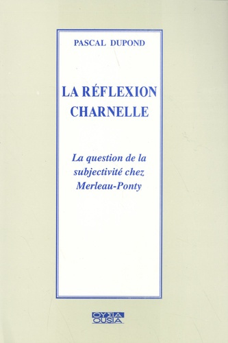 LA REFLEXION CHARNELLE