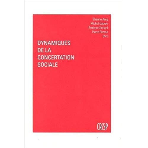 DYNAMIQUES DE LA CONCERTATION SOCIALE