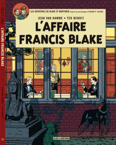 Les aventures de Blake et Mortimer Tome 13 : L'affaire Francis Blake