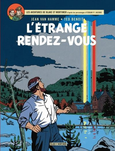 Les aventures de Blake et Mortimer Tome 15 : L'étrange rendez-vous