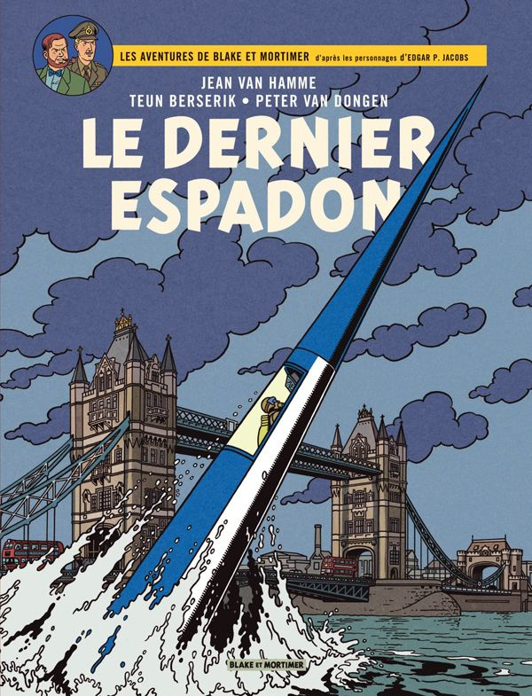 Les aventures de Blake et Mortimer Tome 28 : Le Dernier Espadon