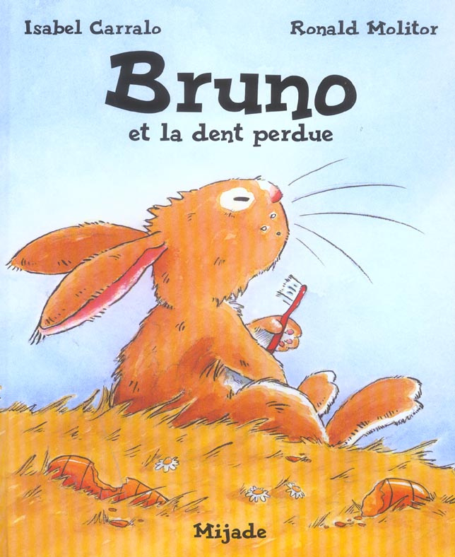 Bruno et la dent perdue