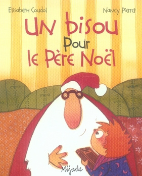 Un bisou pour le Père Noël