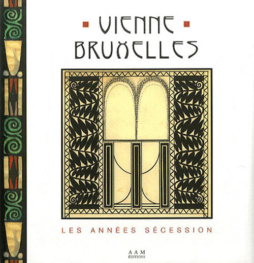 Vienne-Bruxelles. Les années Sécession