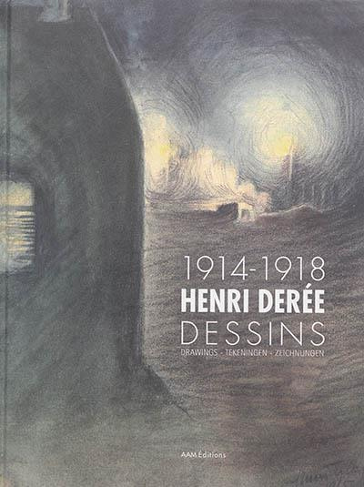 Henri Derée, 1914-1918, dessins