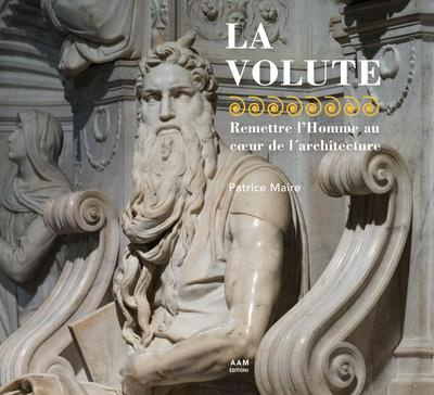 La Volute. Remettre l'Homme au coeur de l'architecture