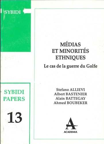 Médias et minorités ethniques. Le cas de la guerre du Golfe