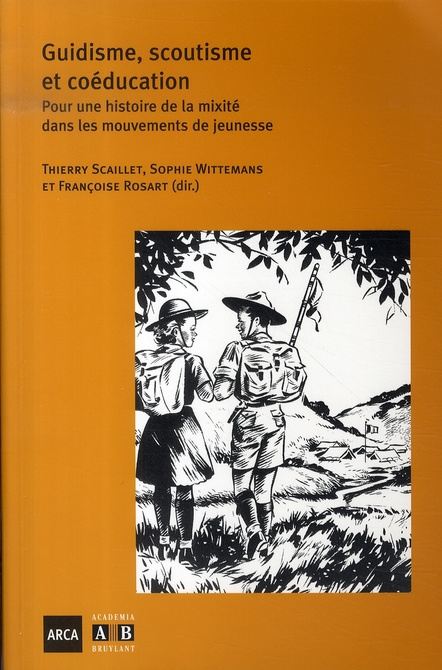 Guidisme, scoutisme et coéducation. Pour une histoire de la mixité dans les mouvements de jeunesse