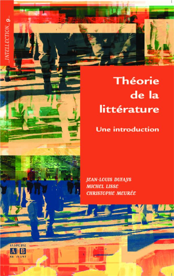 Théorie de la littérature. Une introduction