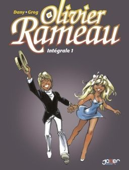 Olivier Rameau Intégrale Tome 1