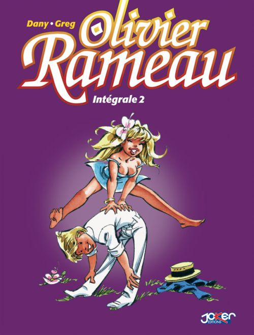 Olivier Rameau Intégrale Tome 2