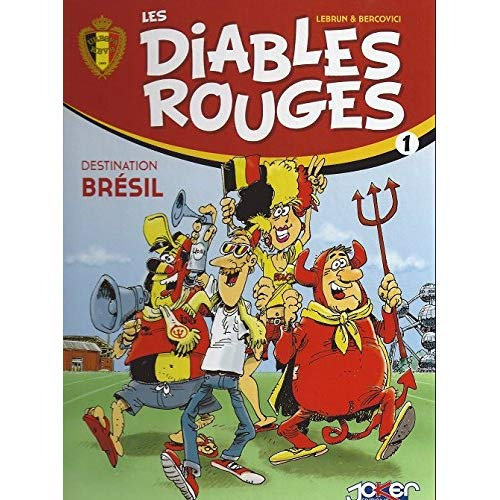 Les Diables Rouges T01