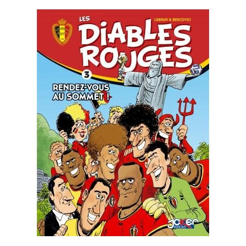 Les Diables Rouges T03. Rendez-vous au sommet!