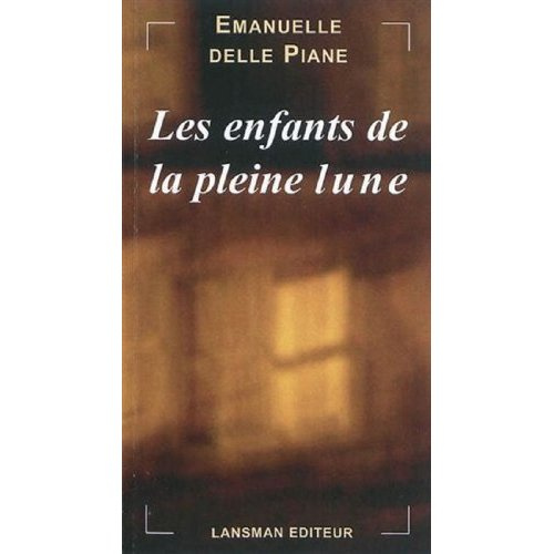 LES ENFANTS DE LA PLEINE LUNE