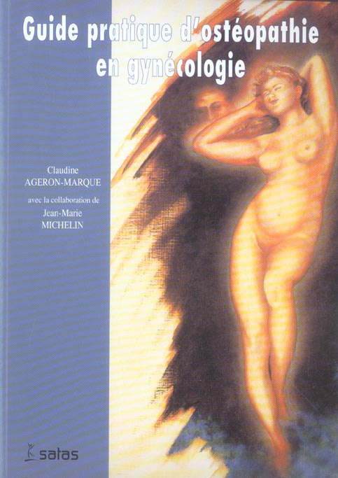 Ostéopathie en gynécologie. Guide pratique