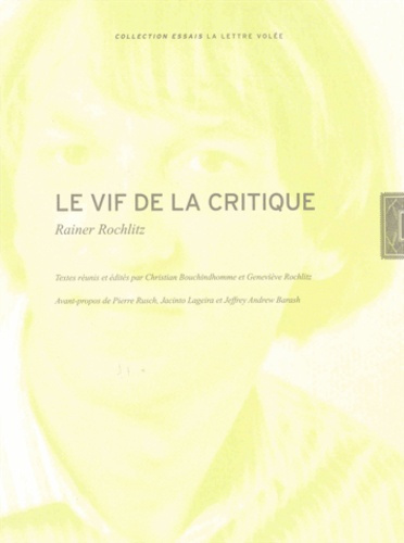 Le vif de la critique. Coffret 3 volumes : Tome 1, Walter Benjamin ; Tome 2, Esthétique et philosoph