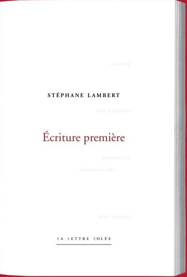Stéphane Lambert. Écriture première. Collection « Poiesis »