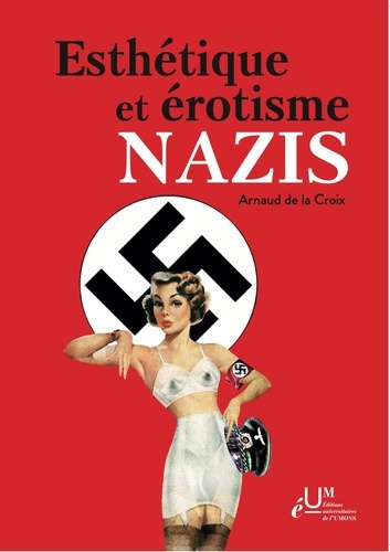 Esthétique et érotisme nazis
