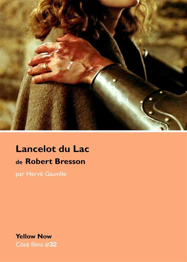 Lancelot du lac de Robert Bresson
