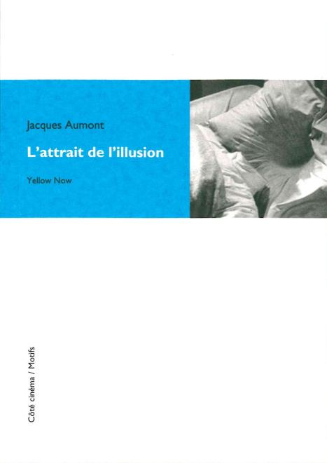 L'attrait de l’illusion