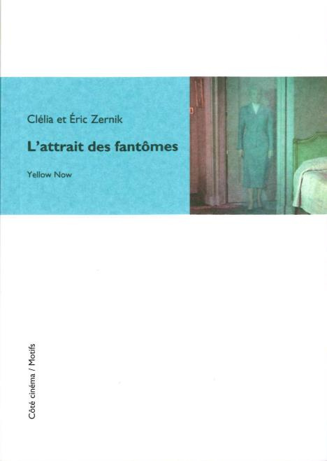 L'attrait des fantômes