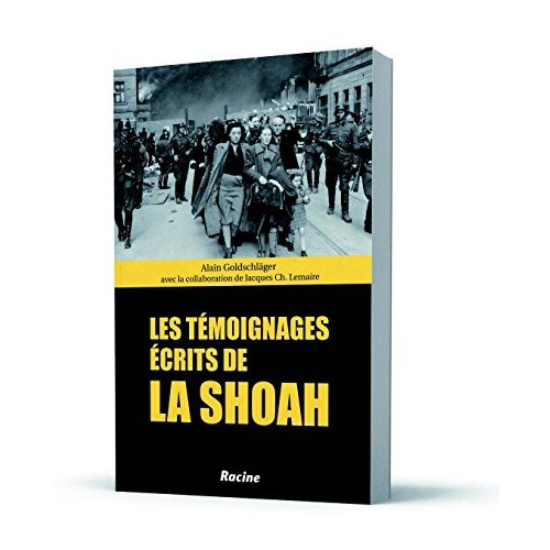 Les témoignages écrits de la Shoah