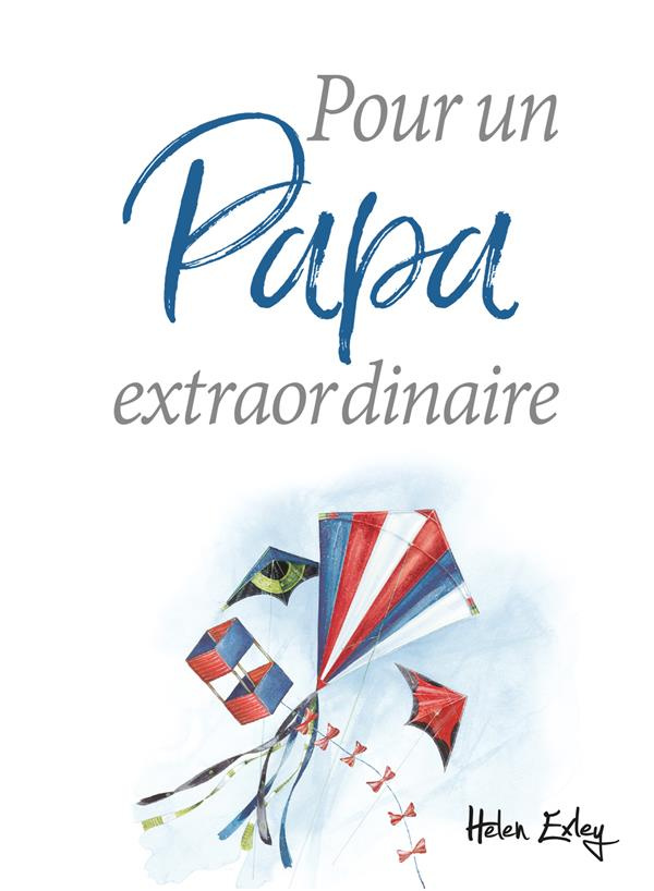 Pour un papa extaordinaire