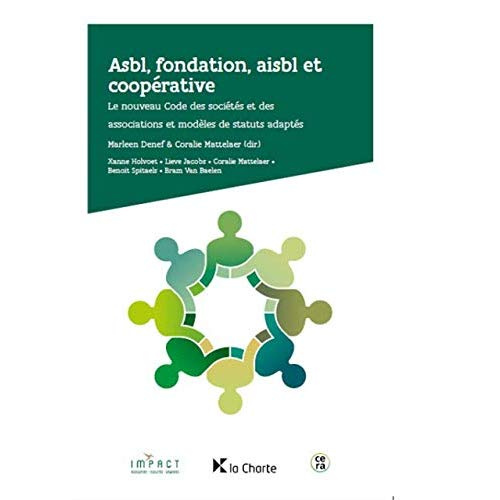 Asbl, fondation, aisbl et coopérative