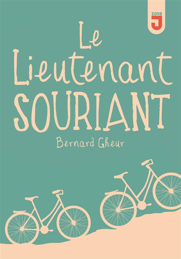 Le Lieutenant souriant