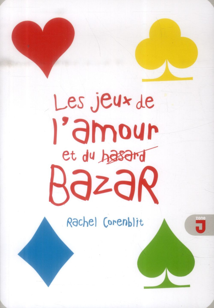 Les jeux de l'amour et du bazar