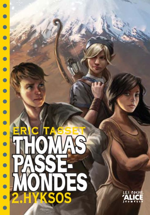 Thomas Passe-Mondes Tome 2 : Hyksos