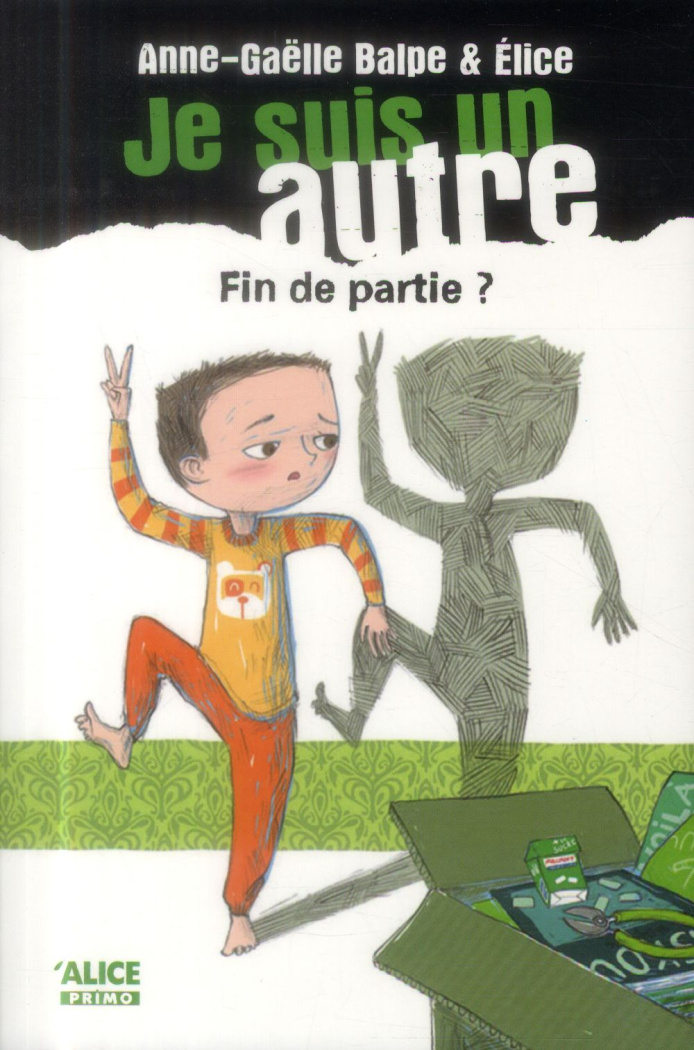 Je suis un autre Tome 5 : Fin de partie ?