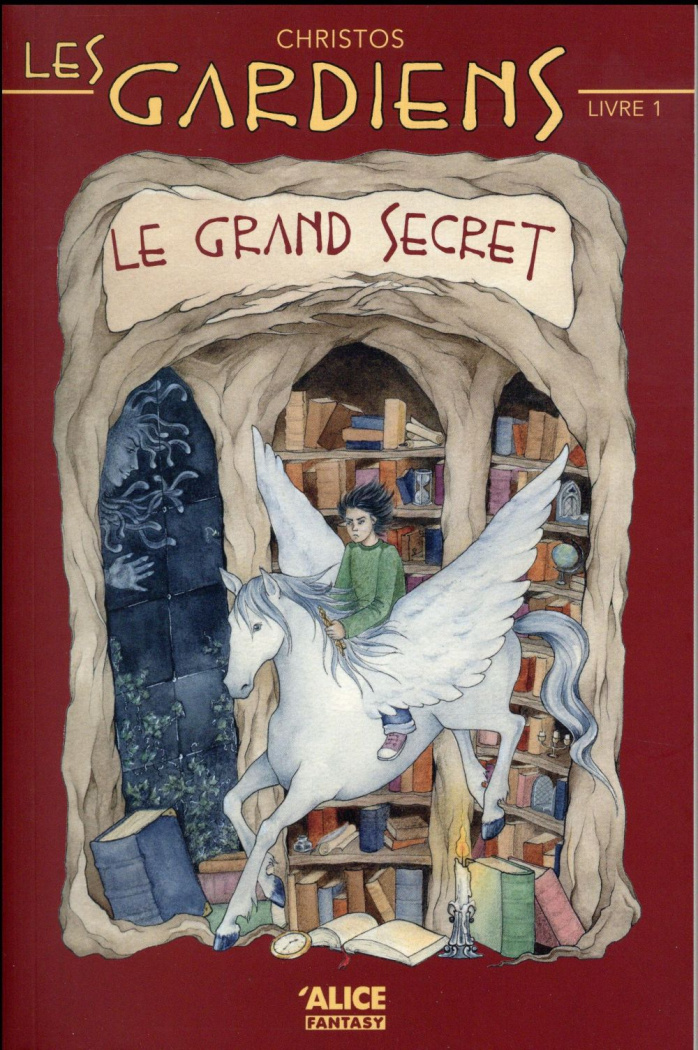Les gardiens Tome 1 : Le grand secret