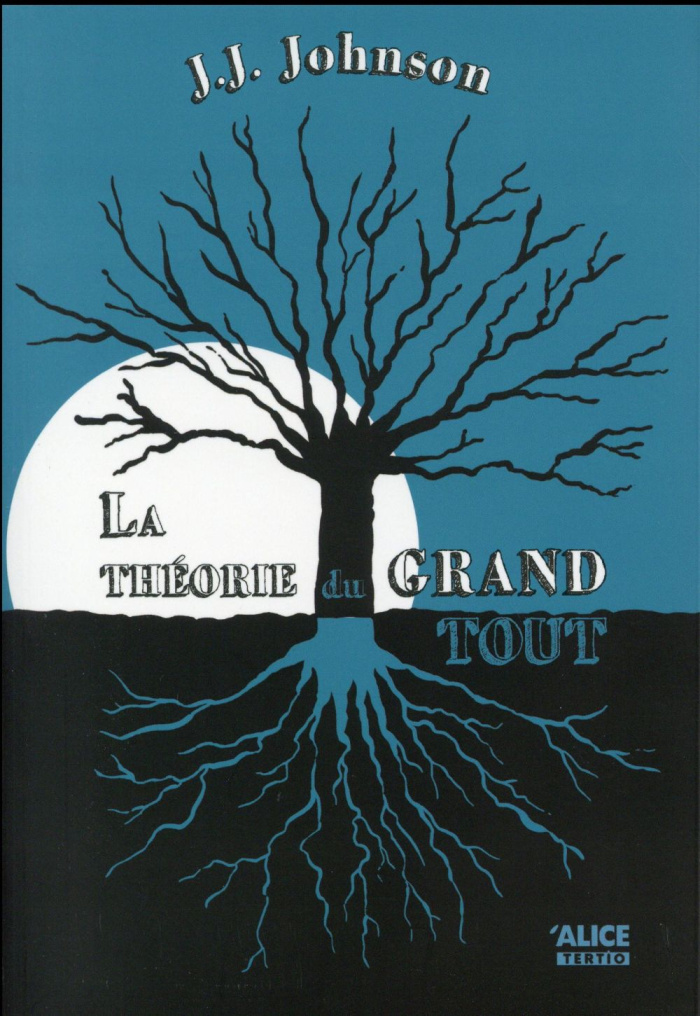 La théorie du grand tout