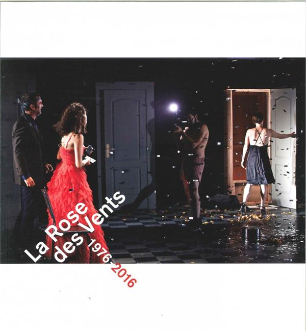 La Rose des Vents 1976-2016