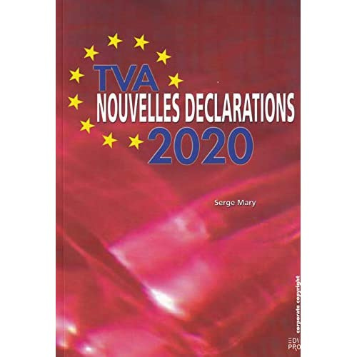 TVA nouvelles déclarations 2020