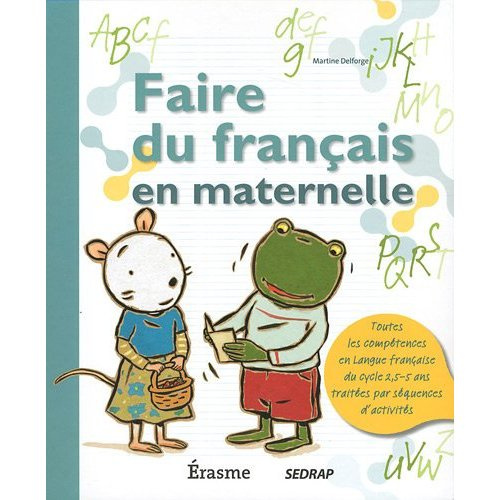 Faire du français en maternelle