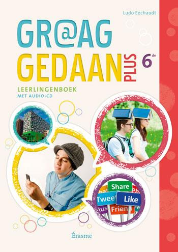 GRAAG GEDAAN 6E PLUS LIVRE DE L'ELEVE   CD