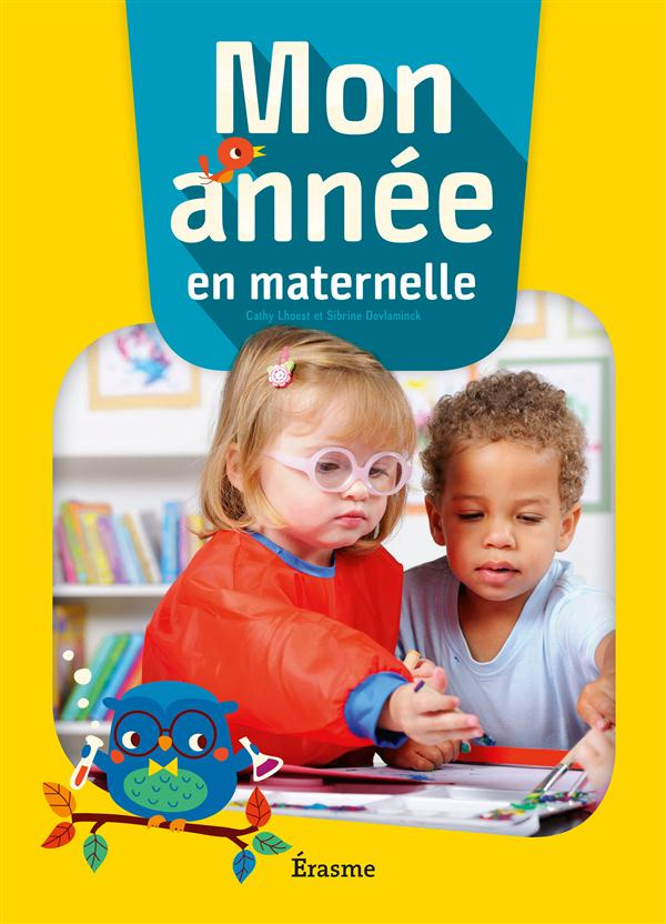 Mon année en maternelle. Avec 1 CD-ROM