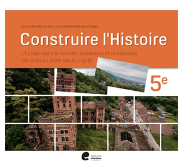 CONSTRUIRE L'HISTOIRE 5 année manuel 2015