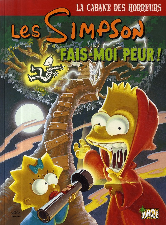 Les Simpson - La cabane des horreurs Tome 1 : Fais-moi peur !