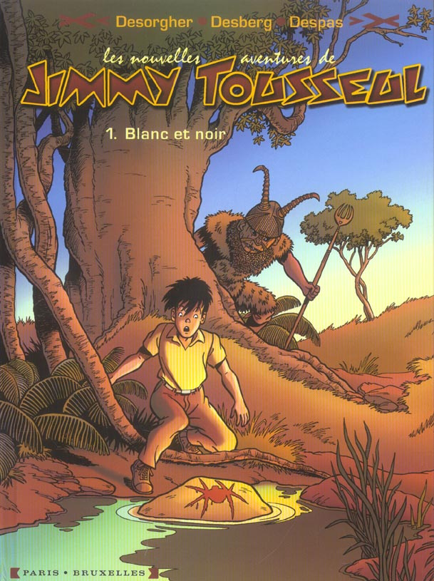 Les nouvelles aventures de Jimmy Tousseul Tome 1 : Blanc et noir