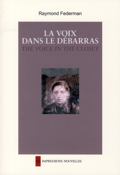 La voix dans le débarras. Edition bilingue français-anglais