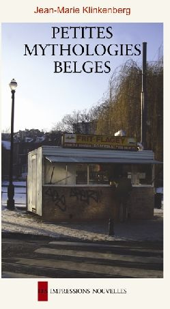 Petites mythologies belges