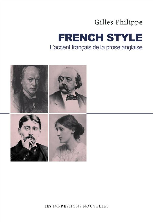 French Style / L'accent français de la prose anglaise