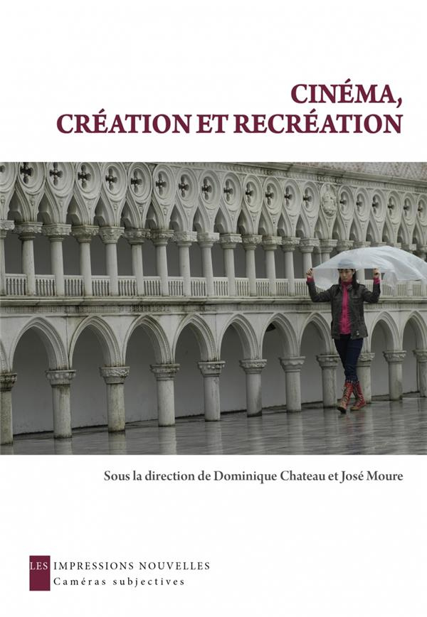Cinéma création et récréation