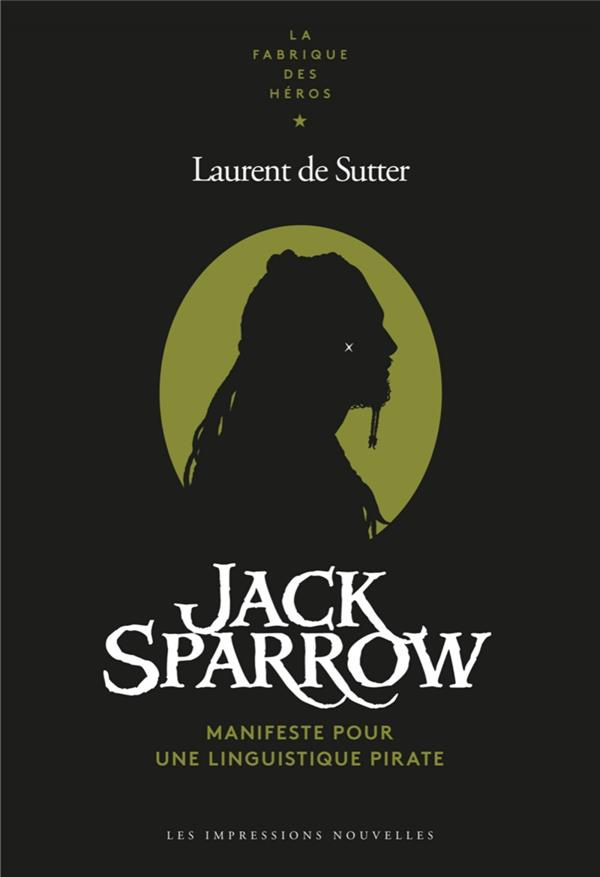 Jack Sparrow - Manifeste pour une linguiste pirate